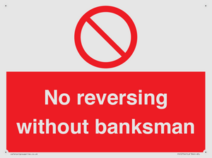 No reversing without banksman